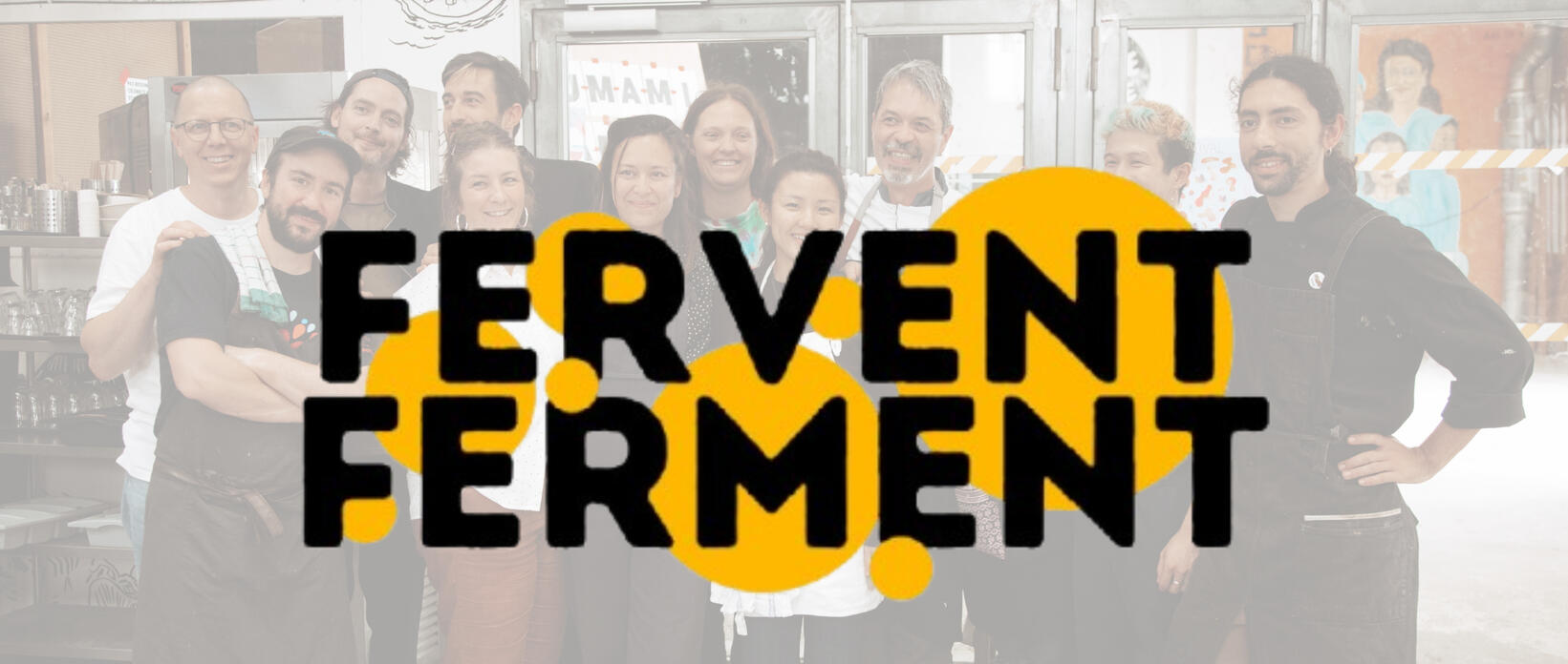 Fervent Ferment